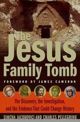 The Jesus Family Tomb: The Discovery, the Investigation, and the Evidence – GOOD