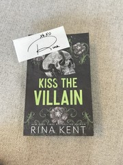 Kiss The Villain Rina Kent Deluxe Edition With Signed Bookplate Stenciled Edge