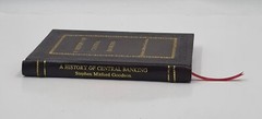 A History of Central Banking and the Enslavement of Man [PREMIUM LEATHER BOUND]