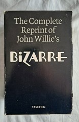 The Complete Reprint of John Willie’s Bizarre, Excellent Condition Taschen