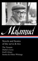 Bernard Malamud: Novels and Stories of the 1970s & 80s (Loa #367): The…