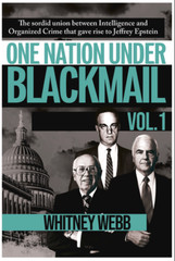 One Nation Under Blackmail: The Sordid Union Between Intelligence and Crime t…