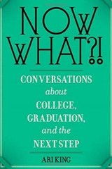 Now What?! Conversations about College, Graduation, and the Next Step – GOOD