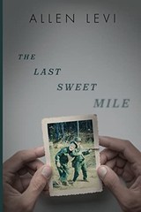 The Last Sweet Mile, Levi, Allen