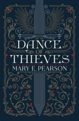 Dance of Thieves – Paperback By Pearson, Mary E. – GOOD
