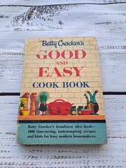 Betty Crocker’s Good & Easy Cook Book 1954 1000 recipes 256 pages 1st Edition