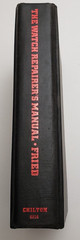 1973 The Watch Repairer’s Manual Henry B. Fried Third Edition No Jacket