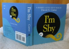 I’M SHY ~ A Bashful Little Pop-Up Book ~ By David A. Carter ~ 1993