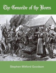 The Genocide of the Boers by Stephen Mitford Goodson (English) Paperback Book
