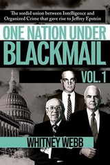 One Nation Under Blackmail – Vol. 1: The Sordid Union PAPERBACK FREE SHIP