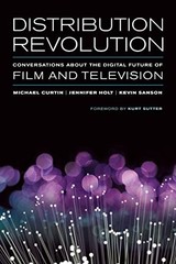 Distribution Revolution: Conversations about the Digital Future