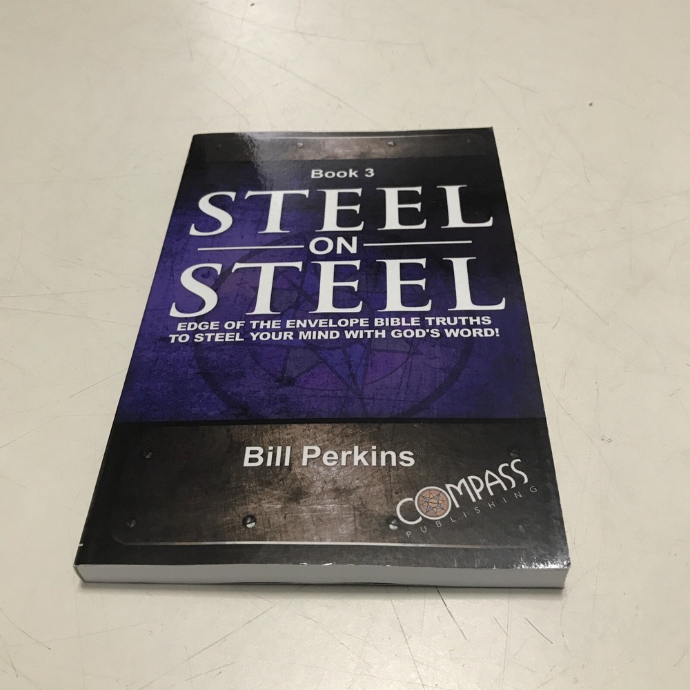 Steel on Steel Book 3 – By Bill Perkins Paperback 2020