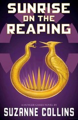 Sunrise on the Reaping by Suzanne Collins, Paperback Fast Shipping..