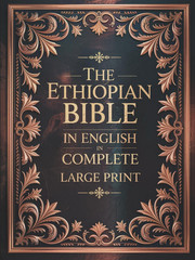Ethiopian Bible in English Large Print with Apocrypha & Deuterocanonical Books
