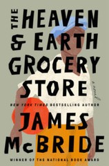 The Heaven Earth Grocery Store: A Novel – Hardcover – VERY GOOD